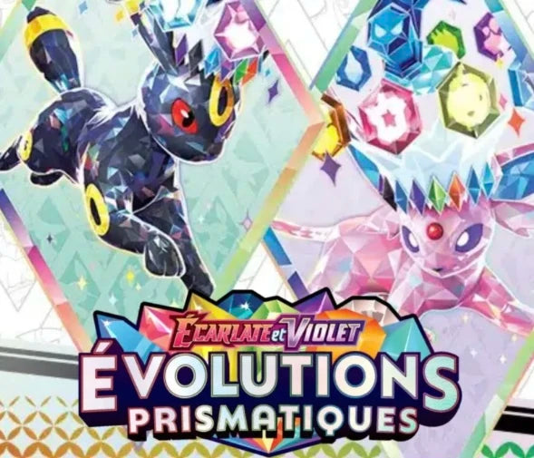EV08.5 Évolutions Prismatiques